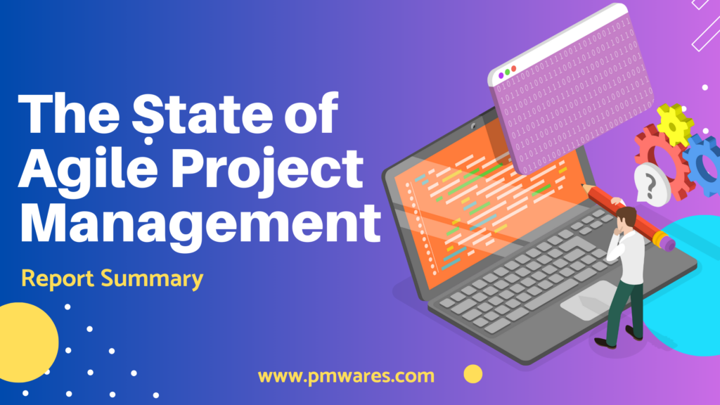 State of Agile Project Management